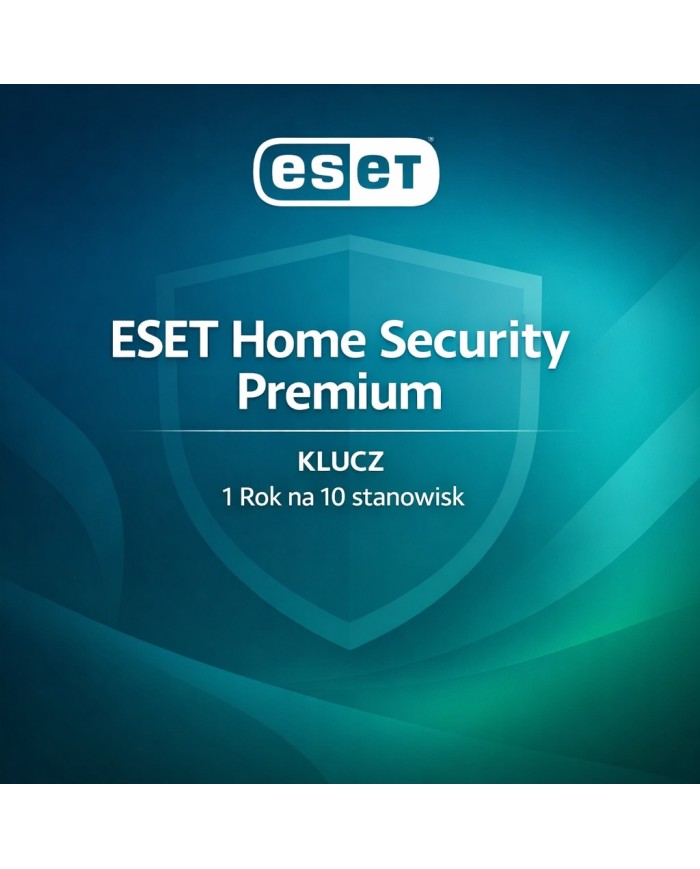 ESET Home Security Premium KLUCZ - 1 Rok na 10 stanowisk