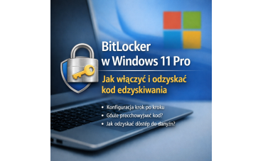 BitLocker w Windows 11 Pro – jak włączyć i odzyskać kod odzyskiwania