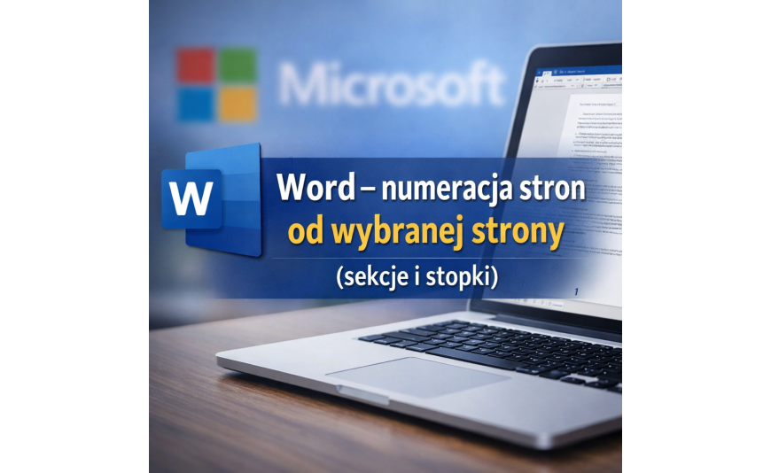 Word – page numbering from a selected page: sections, footers, and full control over the document