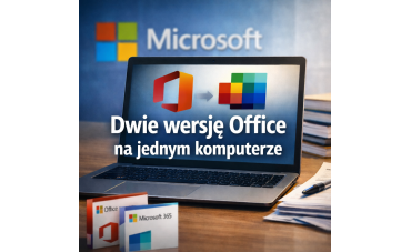 Dwie wersje Office na jednym komputerze – czy to możliwe i kiedy ma sens