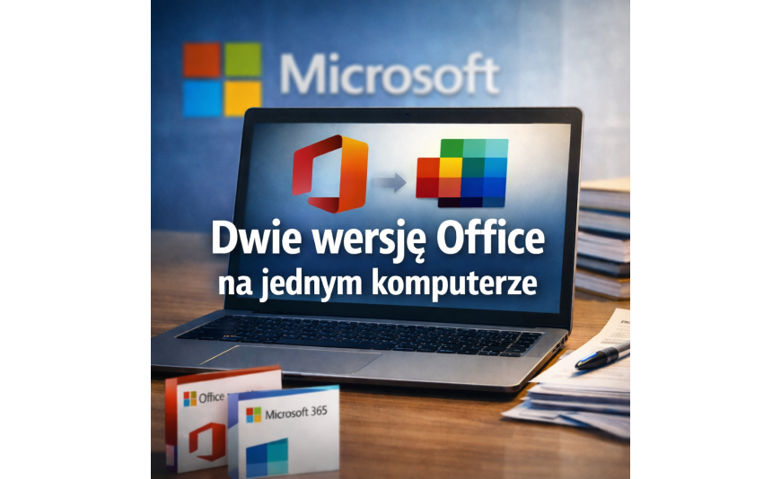 Dwie wersje Office na jednym komputerze – czy to możliwe i kiedy ma sens